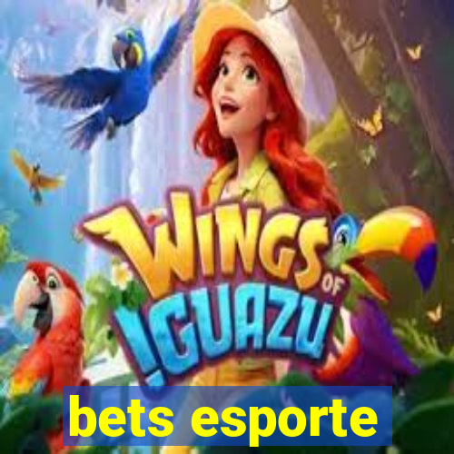 bets esporte